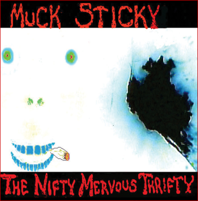 The Nifty Mervous Thrifty